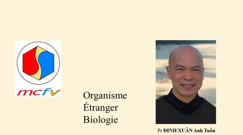 Visioconférence 09/11/24 ʺ Le soi et le non-soi en biologie ̋ par DINH-XUÂN Anh Tuân